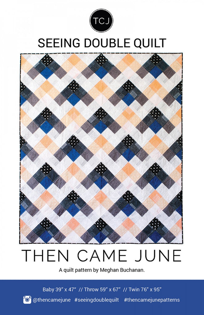 Then Came June - Seeing Double Quilt